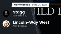 Recap: Stagg  vs. Lincoln-Way West  2021