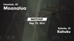 Matchup: Moanalua  vs. Kahuku  2016
