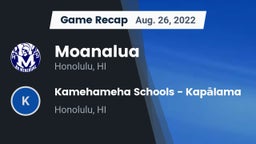 Recap: Moanalua  vs. Kamehameha Schools - Kapalama 2022
