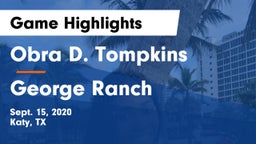 Obra D. Tompkins  vs George Ranch  Game Highlights - Sept. 15, 2020