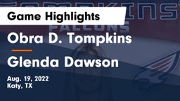 Obra D. Tompkins  vs Glenda Dawson  Game Highlights - Aug. 19, 2022