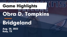Obra D. Tompkins  vs Bridgeland  Game Highlights - Aug. 20, 2022