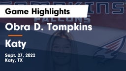 Obra D. Tompkins  vs Katy  Game Highlights - Sept. 27, 2022