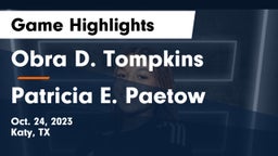 Obra D. Tompkins  vs Patricia E. Paetow  Game Highlights - Oct. 24, 2023