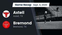 Recap: Axtell  vs. Bremond  2020