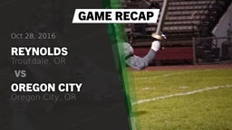 Recap: Reynolds  vs. Oregon City  2016