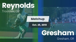 Matchup: Reynolds  vs. Gresham  2019