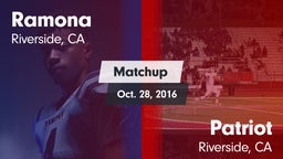 Matchup: Ramona vs. Patriot  2016