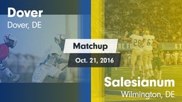 Matchup: Dover  vs. Salesianum  2016