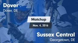 Matchup: Dover  vs. Sussex Central  2016