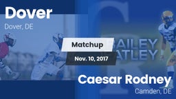 Matchup: Dover  vs. Caesar Rodney  2017