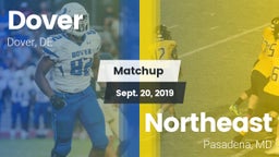 Matchup: Dover  vs. Northeast  2019