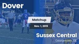 Matchup: Dover  vs. Sussex Central  2019