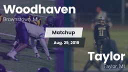 Matchup: Woodhaven High vs. Taylor  2019