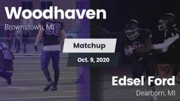 Matchup: Woodhaven High vs. Edsel Ford  2020