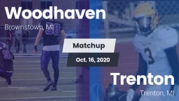 Matchup: Woodhaven High vs. Trenton  2020