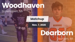 Matchup: Woodhaven High vs. Dearborn  2020