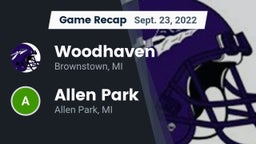 Recap: Woodhaven  vs. Allen Park  2022