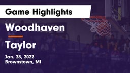 Woodhaven  vs Taylor  Game Highlights - Jan. 28, 2022