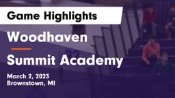 Woodhaven  vs Summit Academy  Game Highlights - March 2, 2023