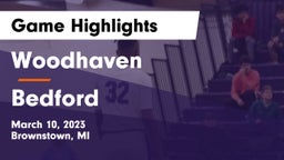 Woodhaven  vs Bedford  Game Highlights - March 10, 2023