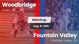 Matchup: Woodbridge High vs. Fountain Valley  2018