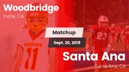 Matchup: Woodbridge High vs. Santa Ana  2019