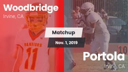 Matchup: Woodbridge High vs. Portola  2019