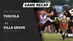 Recap: Tuscola  vs. Villa Grove  2016
