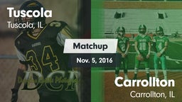 Matchup: Tuscola  vs. Carrollton  2016