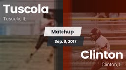 Matchup: Tuscola  vs. Clinton  2017