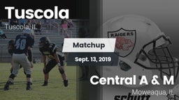 Matchup: Tuscola  vs. Central A & M  2019