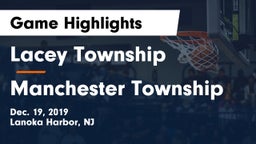 Lacey Township  vs Manchester Township  Game Highlights - Dec. 19, 2019
