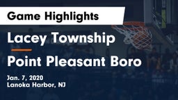 Lacey Township  vs Point Pleasant Boro  Game Highlights - Jan. 7, 2020