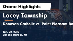 Lacey Township  vs Donovan Catholic vs. Point Pleasant Boro Game Highlights - Jan. 20, 2020