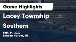 Lacey Township  vs Southern Game Highlights - Feb. 14, 2020