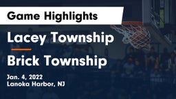 Lacey Township  vs Brick Township  Game Highlights - Jan. 4, 2022