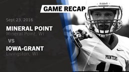 Recap: Mineral Point  vs. Iowa-Grant  2016