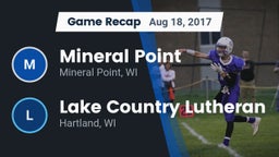 Recap: Mineral Point  vs. Lake Country Lutheran  2017