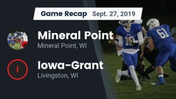 Recap: Mineral Point  vs. Iowa-Grant  2019