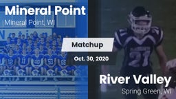 Matchup: Mineral Point High vs. River Valley  2020