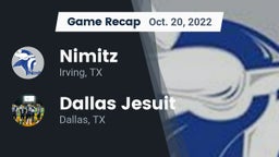 Recap: Nimitz  vs. Dallas Jesuit  2022