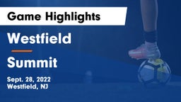 Westfield  vs Summit  Game Highlights - Sept. 28, 2022
