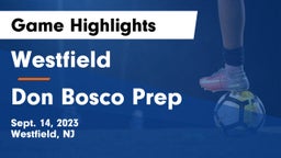 Westfield  vs Don Bosco Prep  Game Highlights - Sept. 14, 2023