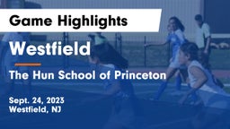 Westfield  vs The Hun School of Princeton Game Highlights - Sept. 24, 2023