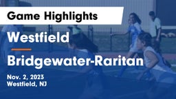 Westfield  vs Bridgewater-Raritan  Game Highlights - Nov. 2, 2023