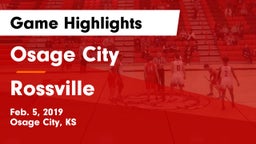 Osage City  vs Rossville  Game Highlights - Feb. 5, 2019