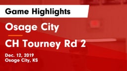 Osage City  vs CH Tourney Rd 2 Game Highlights - Dec. 12, 2019