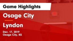 Osage City  vs Lyndon  Game Highlights - Dec. 17, 2019