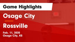 Osage City  vs Rossville  Game Highlights - Feb. 11, 2020